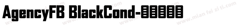 AgencyFB BlackCond字体转换